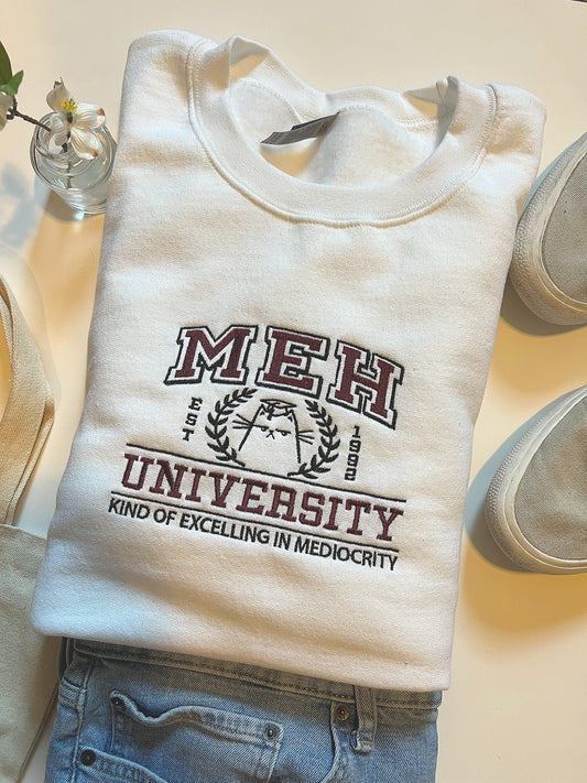 Meh University Embroidered Crewneck Sweatshirt